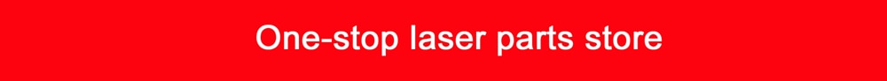 one-stop laser parts store